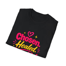 Load image into Gallery viewer, Chosen Healed Beautiful T-Shirt — Inspirational Christian Faith Tee