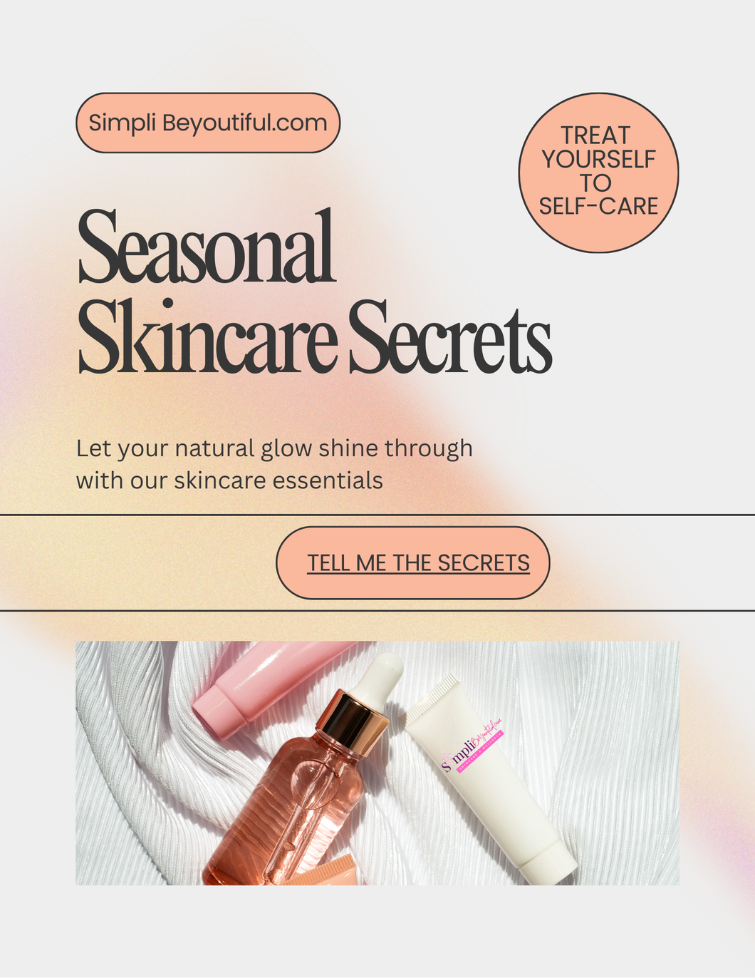 Seasonal Skincare Secrets