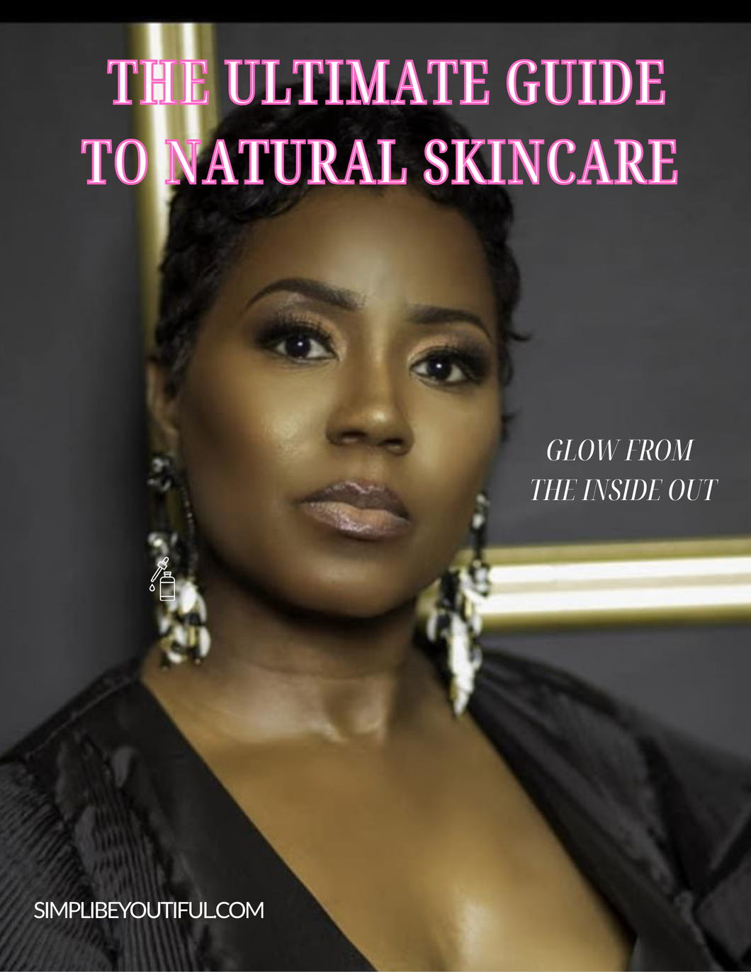 The Ultimate Guide to Natural Skincare: Glow from the Inside Out