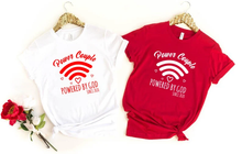 Load image into Gallery viewer, Power Couple Valentine Shirts